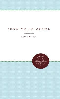 Send Me an Angel by Nisbet, Alice