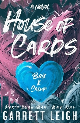 House Of Cards: Porth Ewan Bay by Leigh, Garrett