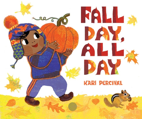 Fall Day, All Day by Percival, Kari