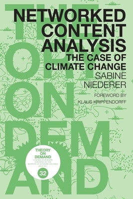 Networked Content Analysis: The Case of Climate Change by Niederer, Sabine