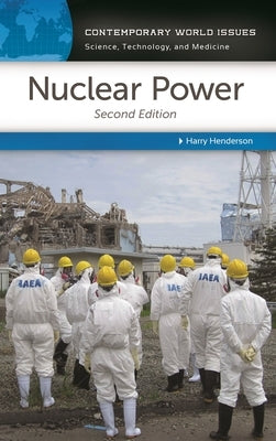 Nuclear Power: A Reference Handbook by Henderson, Harry