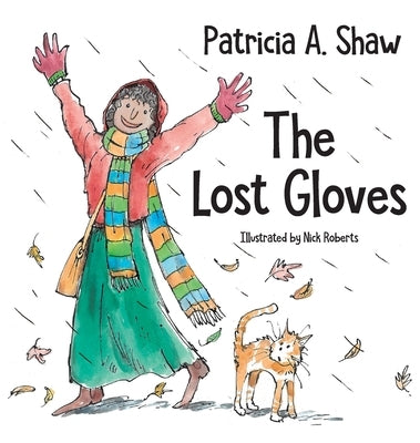 The Lost Gloves by Shaw, Patricia A.