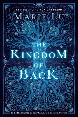 The Kingdom of Back by Lu, Marie