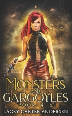 Monsters and Gargoyles: (Books 4-6): A Paranormal Reverse Harem Romance by Andersen, Lacey Carter