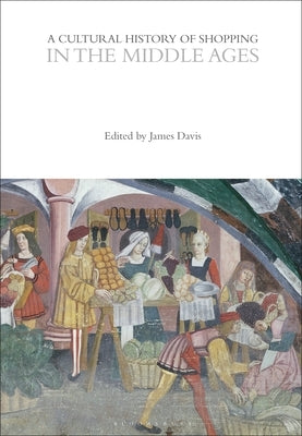 A Cultural History of Shopping by Stobart, Jon