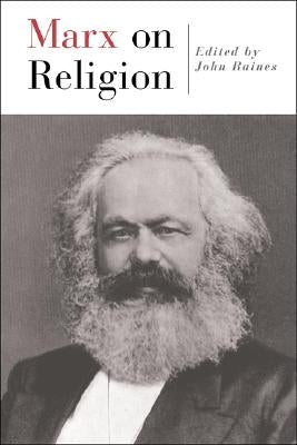 Marx on Religion by Raines, John
