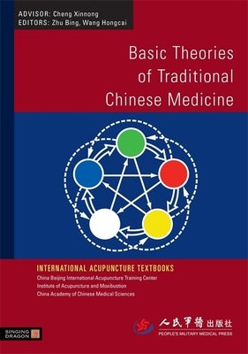 Basic Theories of Traditional Chinese Medicine by Wang, Hongcai
