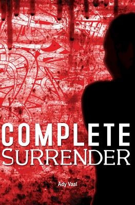 Complete Surrender by Vaal, Ady