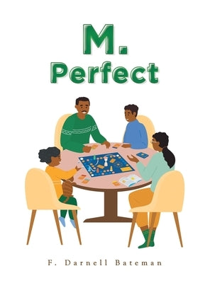M. Perfect by Bateman, F. Darnell
