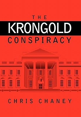 The Krongold Conspiracy by Chaney, Chris