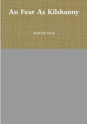 An Fear As Kilshanny by Ford, Patrick