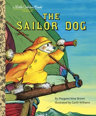 The Sailor Dog by Brown, Margaret Wise