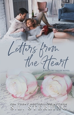 Letters from the Heart by Sterling, S. L.