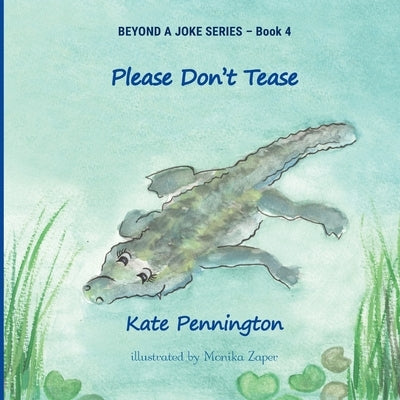 Please Don't Tease by Pennington, Kate