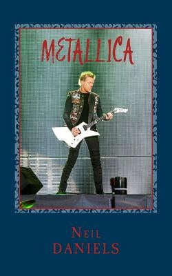 Metallica - A Thrash Metal Salute by Daniels, Neil