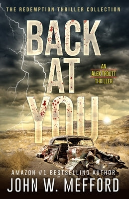 Back at You by Mefford, John W.