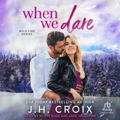 When We Dare by Croix, J. H.