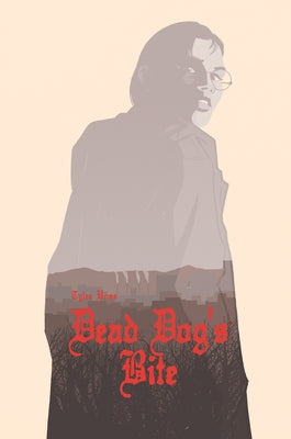 Dead Dog's Bite by Boss, Tyler