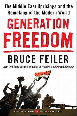 Generation Freedom by Feiler, Bruce
