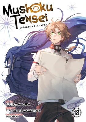 Mushoku Tensei: Jobless Reincarnation (Manga) Vol. 18 by Magonote, Rifujin Na
