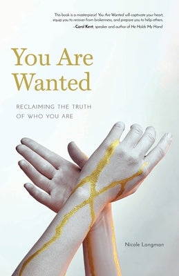 You Are Wanted by Langman, Nicole
