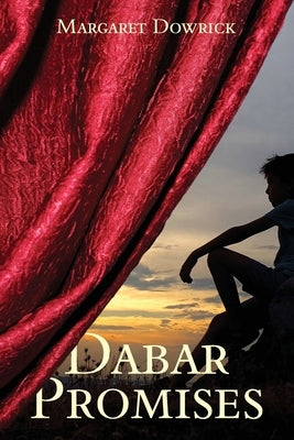 Dabar Promises by Dowrick, Margaret