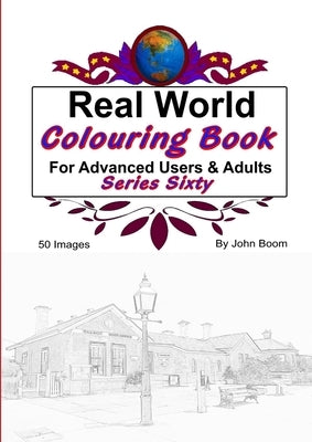 Real World Colouring Books Series 60 by Boom, John