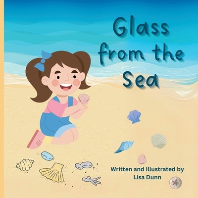 Glass from the Sea by Dunn, Lisa