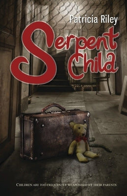 Serpent Child by Riley, Pat