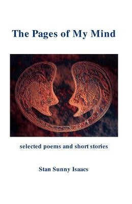 The Pages of My Mind by Isaacs, Stan Sunny