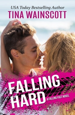 Falling Hard by Wainscott, Tina