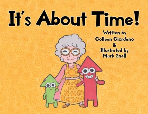 It's About Time! by Giordano, Colleen