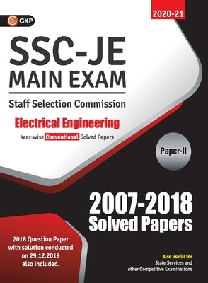 Ssc 2021 Junior Engineer Electrical Engineering Paper II Conventional Solved Papers (2007-2018) by Gkp