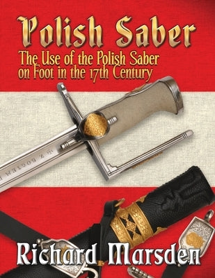 Polish Saber by Marsden, Richard