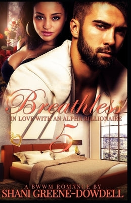 Breathless 5: Loving Jacob by Greene-Dowdell, Shani