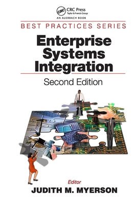 Enterprise Systems Integration by Myerson, Judith M.