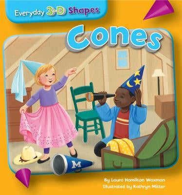 Cones by Waxman, Laura Hamilton
