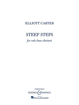Steep Steps: For Bass Clarinet by Carter, Elliott