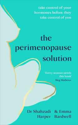 The Perimenopause Solution by Harper, Shahzadi