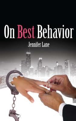 On Best Behavior by Lane, Jennifer