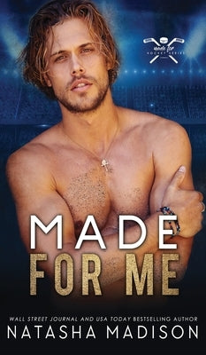 Made For Me (Hardcover) by Madison, Natasha