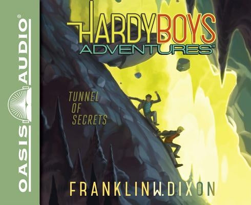 Tunnel of Secrets (Library Edition): Volume 10 by Dixon, Franklin W.
