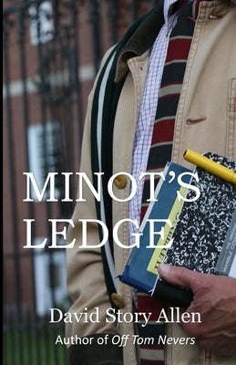 Minot's Ledge by Allen, David Story