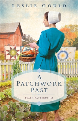 A Patchwork Past by Gould, Leslie