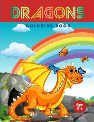 Dragons Coloring Book: Jumbo Coloring Book With Dragons For Kids by Press, Treeda