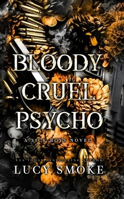 Bloody Cruel Psycho by Smoke, Lucy