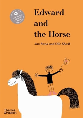 Edward and the Horse by Rand, Ann