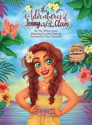 The Adventures of Jenny and the Clam by The Writer Jenny