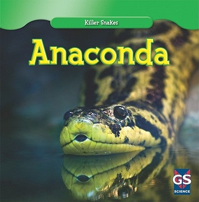 Anaconda by Burke, Juliet