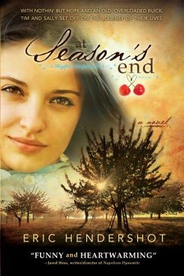 At Season's End by Hendershot, Eric